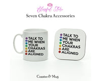 Chakras Are Aligned White Mug - www.blissfulagate.com