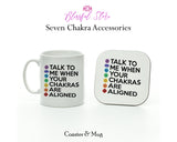 Chakras Are Aligned White Mug - www.blissfulagate.com